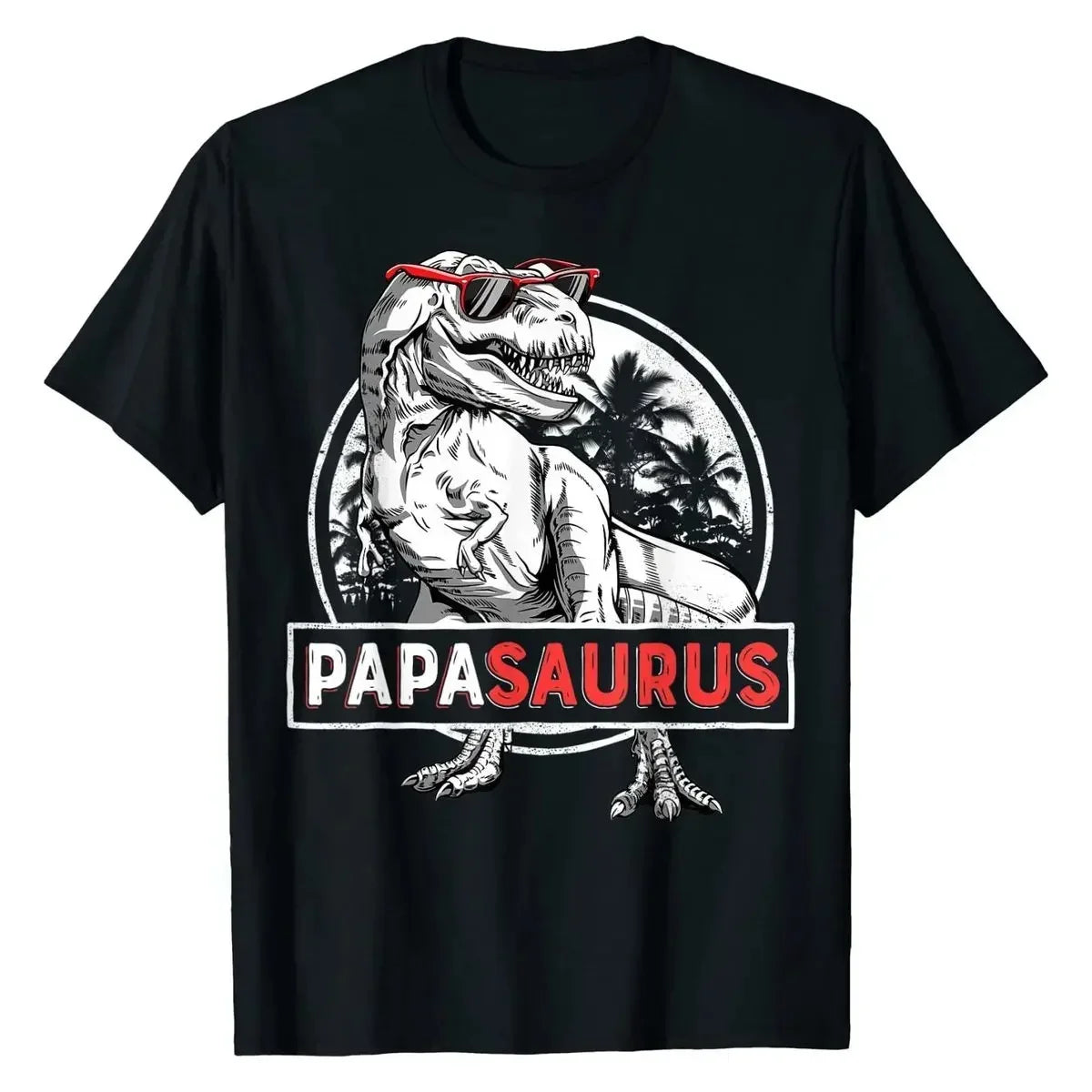 Papasaurus T Shirt T Rex Papa Saurus Dinosaur Women Dad Daddy Classic Boy Tops & Tees Crazy Faddish T Shirts Streetwear Fashion